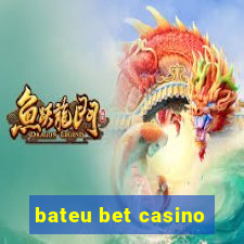 bateu bet casino